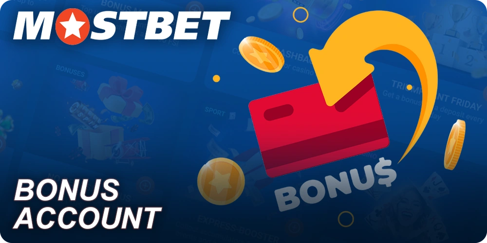 Mostbet Bonus Account